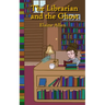 The Librarian and the Ghost