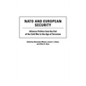 NATO and European Security: Alliance Politics from the End of the Cold War to the Age of Terrorism