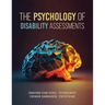 The Psychology of Disability Assessments