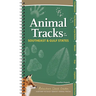 Animal Tracks of the Southeast & Gulf States: Your Way to Easily Identify Animal Tracks