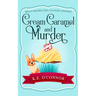 Cream Caramel and Murder