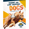 Racing and Lure Coursing Dogs