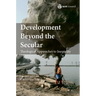 Development Beyond the Secular: Theological Approaches to Inequality
