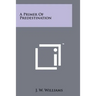 A Primer Of Predestination