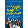 From Saturday Night to Sunday Night: My Forty Years of Laughter, Tears, and Touchdowns in TV