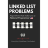 Linked List Problems: For Interviews and Competitive Programming