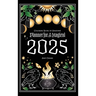 Coloring Book of Shadows: Planner for a Magical 2025