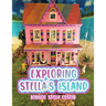 Exploring Stella's Island