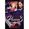 Crime of Passion 3: Surviving the Abuse