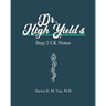 Dr. High Yield's Step 2 CK Notes