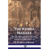 The Kebra Nagast: King Solomon, The Queen of Sheba & Her Only Son Menyelek - Ethiopian Legends and Bible Folklore