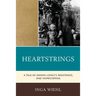 Heartstrings: A Tale of Danish Loyalty, Resistance, and Homecoming