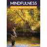 Mindfulness: A Guide to Reducing Stress and Anxiety