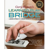 Gary Brown's Learn to Play Bridge: A Modern Approach to Standard Bidding with 5-Card Majors
