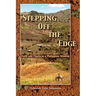 Stepping Off the Edge: Faith and Fiasco in a Philippine Mission