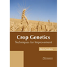 Crop Genetics: Techniques for Improvement