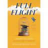Full Flight: Lessons in Leading as a Black Woman in Education