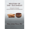 Mystery of the Eucharist: Typology's Triumph over Interpretive Allegorization