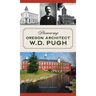 Pioneering Oregon Architect W.D. Pugh