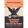 The National Industrial Recovery Act Redux: Technology and Transitions