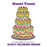 Adult Coloring Books: Sweet Treats