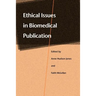 Ethical Issues in Biomedical Publication