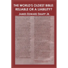 The World's Oldest Bible: Reliable or a Liability?