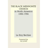 The Black Mennonite Church in North America