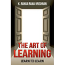The Art of learning: Learn to learn