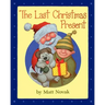The Last Christmas Present