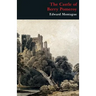 The Castle of Berry Pomeroy (Gothic Classics)