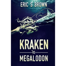 Kraken vs. Megalodon