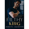 Filthy King (Five Points' Mob Collection: Mafia Romance