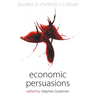 Economic Persuasions