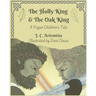 The Holly King & The Oak King: A Pagan Children's Tale