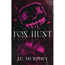 Fox Hunt: A Mafia Shifter Dark Romance (Hunter Duet Book 1): A Mafia Shifter Dark Romance