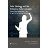 Data Strategy and the Enterprise Data Executive: Ensuring that Business and IT are in Synch in the Post-Big Data Era