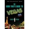 The Good Thief's Guide to Vegas: A Mystery