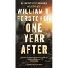 One Year After: A John Matherson Novel