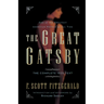 The Great Gatsby: The Complete 1925 Text with Introduction and Afterword by Richard Smoley