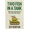 Two Fish in a Tank: How Jokes Can Give Hope to a Fractured World