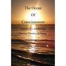 The Ocean of Consciousness