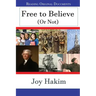 Free to Believe (Or Not)
