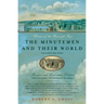 The Minutemen and Their World: (Revised and Expanded Edition)