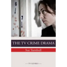 The TV Crime Drama