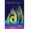 Things Not Seen