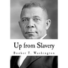 Up from Slavery: An Autobiography