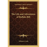 The Life and Adventures of Buffalo Bill