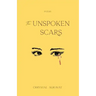 The Unspoken Scars