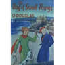 The Day of Small Things
